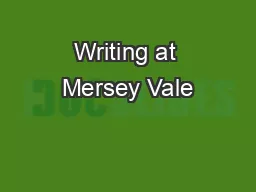 Writing at Mersey Vale