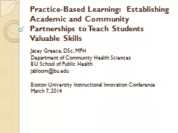 Practice-Based Learning:  Establishing Academic and Communi