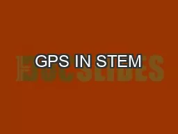 GPS IN STEM