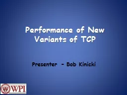 Performance of New Variants of TCP