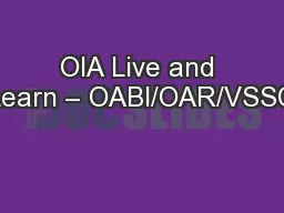 OIA Live and Learn – OABI/OAR/VSSC