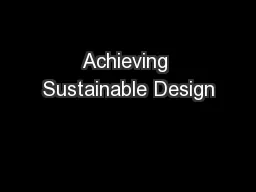 Achieving Sustainable Design