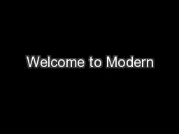 Welcome to Modern