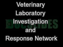 Veterinary Laboratory Investigation and Response Network