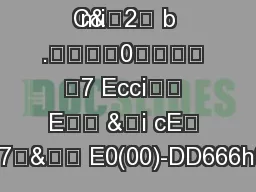 C&

 mi2 b .0 7 Ecci E &i cE bi 7& E0(00)-DD666h0E