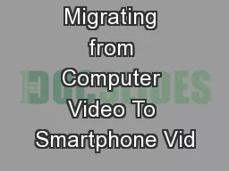 Viewers Are Migrating from Computer Video To Smartphone Vid