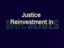 Justice Reinvestment in