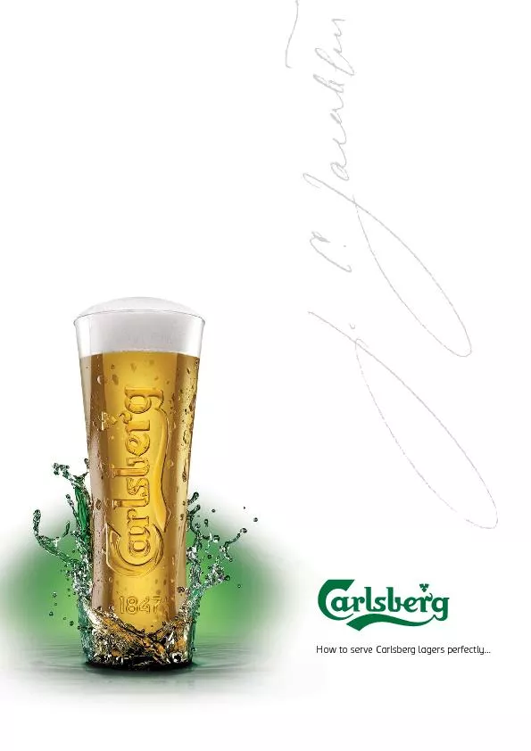 How to serve Carlsberg lagers perfectly...