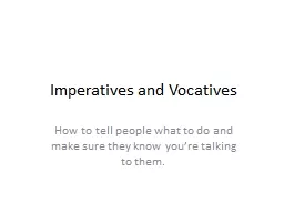 Imperatives and Vocatives