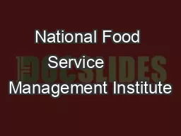 National Food Service      Management Institute