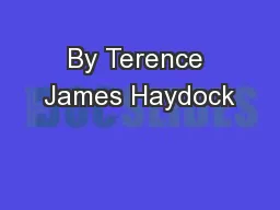 By Terence James Haydock