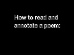 How to read and annotate a poem: