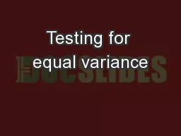 Testing for equal variance