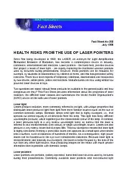 Fact Sheet No 202July 1998HEALTH RISKS FROM THE USE OF LASER POINTERSS