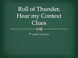 Roll of Thunder, Hear my Context Clues