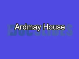 Ardmay House