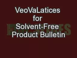 VeoVaLatices for Solvent-Free Product Bulletin