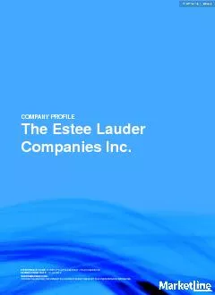 COMPANY PROFILEThe Estee LauderCompanies Inc.REFERENCE CODE:8189FCF5-6