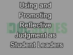 Using and Promoting Reflective Judgment as Student Leaders