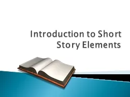 Introduction to Short Story Elements