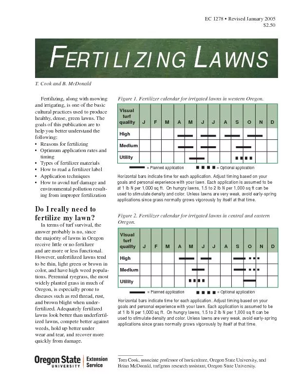 to fertilize my lawn?standards. The proper rates, frequency, and timin