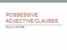 Possessive adjective clauses