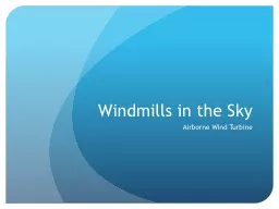Windmills in the Sky