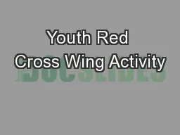 Youth Red Cross Wing Activity