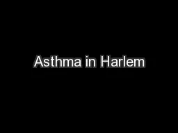 Asthma in Harlem