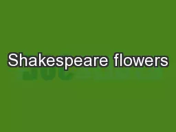 Shakespeare flowers