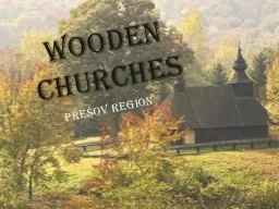 WOODEN CHURCHES