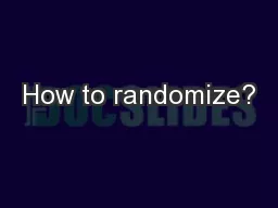 How to randomize?