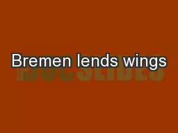 Bremen lends wings