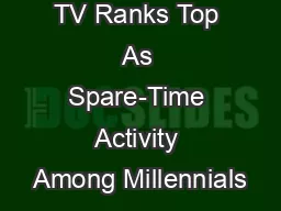 TV Ranks Top As Spare-Time Activity Among Millennials