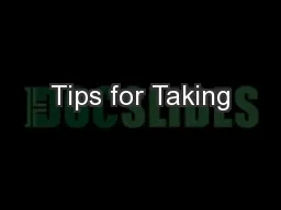 Tips for Taking