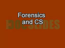 Forensics and CS