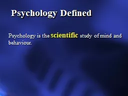 Psychology Defined