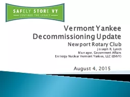 Vermont Yankee Decommissioning Update