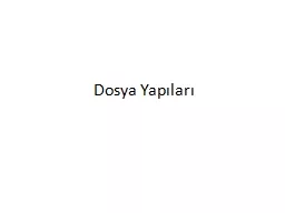 Dosya Yapıları