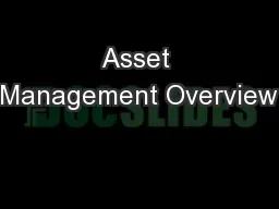 Asset Management Overview