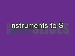 nstruments to S