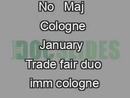 No   Maj  Cologne January  Trade fair duo imm cologne