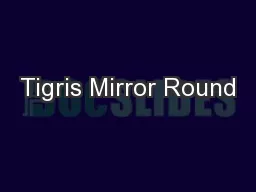 Tigris Mirror Round