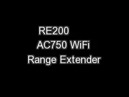 RE200       AC750 WiFi Range Extender