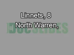 Linnets, 8 North Warren,