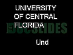 UNIVERSITY OF CENTRAL FLORIDA                                      Und