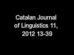 Catalan Journal of Linguistics 11, 2012 13-39