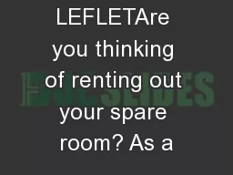 ABOUT THIS LEFLETAre you thinking of renting out your spare room? As a