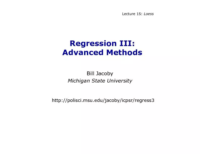 Lecture 15:LoessRegression III:Advanced Methods