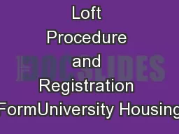 Loft Procedure and Registration FormUniversity Housing